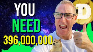 Dogecoin to $1 Why You Need 396,000,000 ? (DOGE) ?
