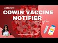 How to Automate CoWin Vaccine Notifier using Python | Ayushi Rawat