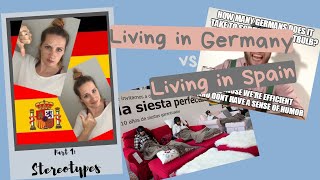 Living in Germany vs living in Spain as an American (Part 1: Stereotypes)