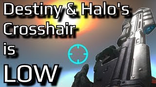The clever reason why Halo and Destiny LOWER their crosshairs | Halo and Destiny's design