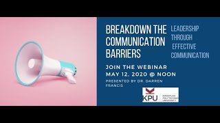 Lunch \u0026 Learn Webinar: Break Down the Communications Barriers