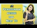 Perbedaan Penggunaan Beside dan Next To dalam Percakapan Bahasa Inggris