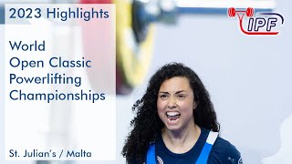 2023 Highlights of IPF World Classic Powerlifting Championships in Malta