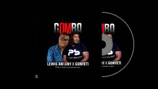 Lewis Antony X GONYETI -GOMBA pro by Shawndee