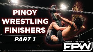 Pinoy Wrestling Finishers | FPW Astig part 1