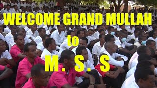 Amazing Song by Mandera Secondary Boys | Welcoming Grand Mullah | M.S.S got Talent