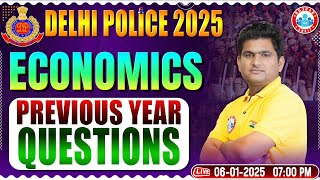 Delhi Police Vacancy 2025 | Delhi Police Economics PYQs | Delhi Police GS | Delhi Police Classes