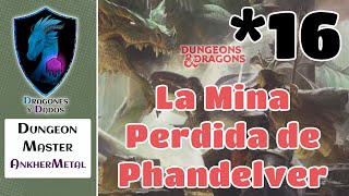 🎲La Mina Perdida de Phandelver (16) #dungeonsanddragons