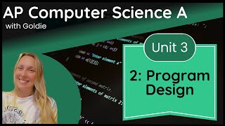 AP CSA Class Creation – Program Design