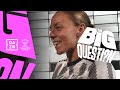 Would You Rather Have Hands For Feet Or Feet For Hands? The Big Question Episode 9