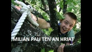 MILIAN PALI TEN AN HRIAT (Naupang Thawnthu)