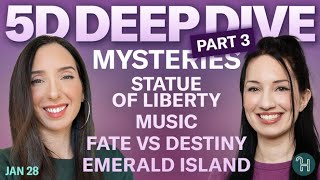 ⭐️ 5D DEEP DIVE Jan 28 • MYSTERIES Pt 3: Statue of Liberty, Music, Fate vs Destiny \u0026 more!