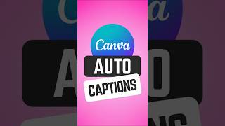 Canva Auto Captions Tutorial Easy Subtitle Generator in Seconds! #canva