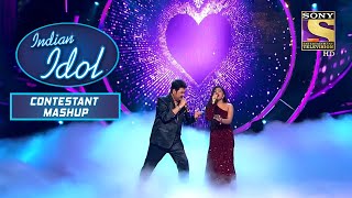 Arunita और Sanu Da की Grand Performances का उठाया सभी ने आनंद | Indian Idol | Contestant Mashup