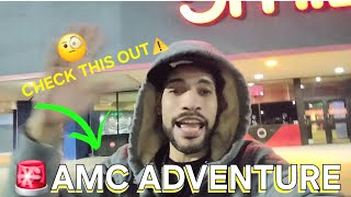 An AMC Adventure The Truth About AMC Theaters!