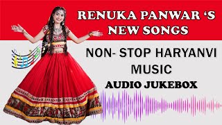 BEST OF renuka panwar | 2021 | latest songs | DJ SONGS | HARYANVI SONGS 2020-2021 | renuka panwar
