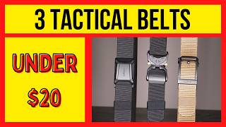 3 Inexpensive Tactical Belts you NEED to See