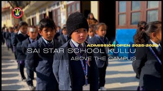 Sai Star School Kullu | Above The Campus | Admissions Open | 2025 |