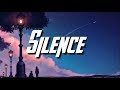 Marshmello ft. Khalid - Silence (Lyrics)
