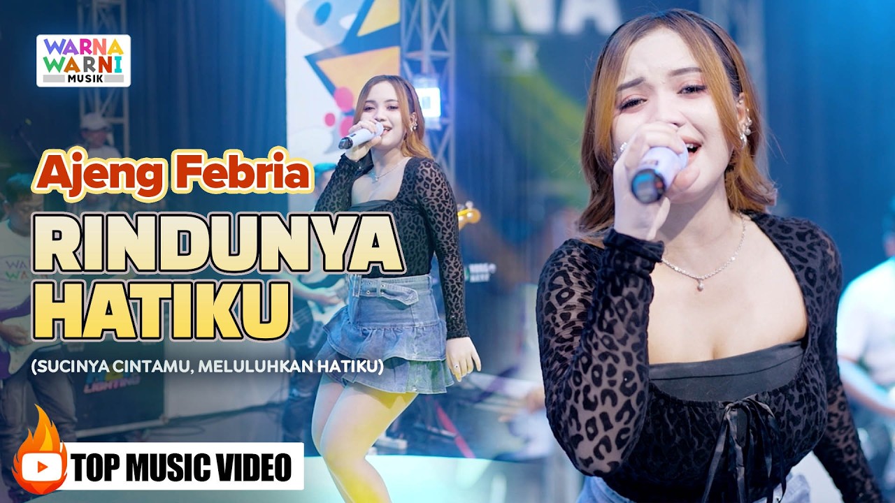 Rindunya Hatiku Ajeng Febria Ft Om Nirwana Live Music Versi