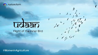 nurture.farm | Udaan: Flight of the Inner Bird