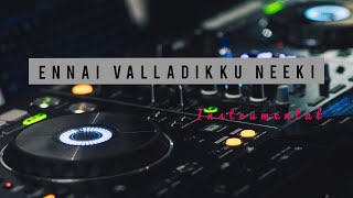 Ennai Valladiku Neeki | Instrumental | Karaoke | Original Track | Levi 2 | Lyrical Video