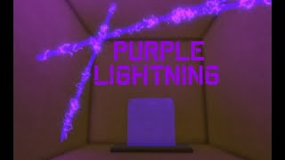 Purple Lightning SHOWCASE/TUTORIAL (BLOODLINES)