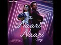 the naari naari song from