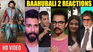 Baahubali 2 Reviews | Salman Khan, Aishwariya, AAmir Khan, Amitabh, Shahid And Many | Baahubali 2
