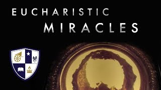 Eucharistic Miracles