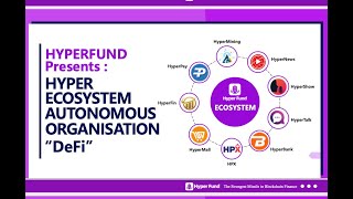 HyperTech | HyperFund | HyperPay | HyperBc |Hypercommunity | DEFi