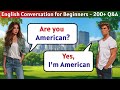 English Conversation Practice | 200+ Questions and Answers in English