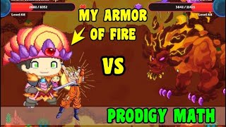 MY ARMOR OF FIRE 🔥🔥🔥 | Prodigy Math GAME🔵☑️