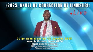 Pasteur Godé MPOY | Live dominical | 12 Janvier 2025