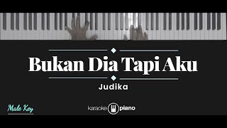 Bukan Dia Tapi Aku - Judika (KARAOKE PIANO - MALE KEY)