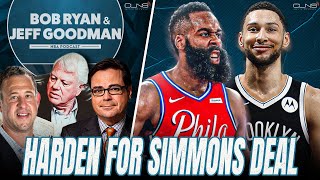 Who Won the James Harden & Ben Simmons Trade? | Bob Ryan & Jeff Goodman Podcast