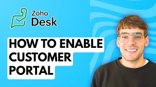 How to Enable Customer Portal in Zoho Desk [2026 Full Guide]