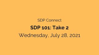 SDP 101: Take 2