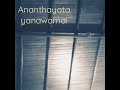 Senaka Batagoda  Ananthayata Yanawamai (short cover) by Sachin Avishka