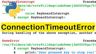ConnectionTimeoutError | Python | Tutorial