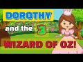 Dorothy: and the Wizard of OZ! | Chapter 3 | Storytime for Kids