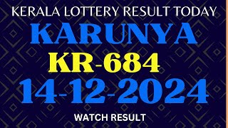 Karunya KR-684 Lottery Results On 14.12.2024