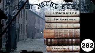 (282) Zeuge: Joesef Zimmermann - Frankfurter-Auschwitz-Prozess