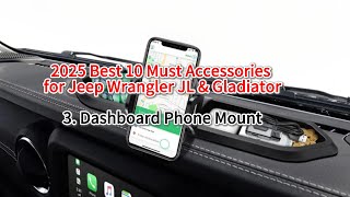 2025 Best 10 Must Accessories for Jeep Wrangler JL \u0026 Gladiator-3.  Dashboard Organizer Phone Mount