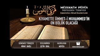 35- Müzekkin Nüfus - Kıyamette Ümmet-i Muhammed'in On Bölük Olacağı