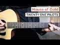 House of Gold - Twenty One Pilots | Guitar Lesson Tutorial (Easy chords) & Melody