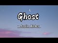 Ghost - Justin Bieber || Lyrics||  VerseVibes//