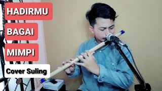 Hadirmu Bagai Mimpi - Cover Suling