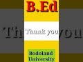 government b.ed college under bodoland university