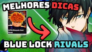 MELHORES DICAS PROFISSIONAIS DE BLUE LOCK RIVALS Para Vencer